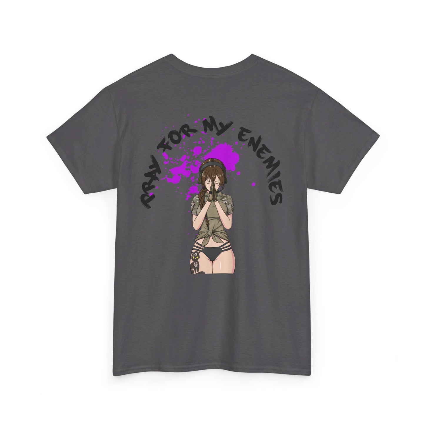 Pray for my enemies T-shirt Preorder